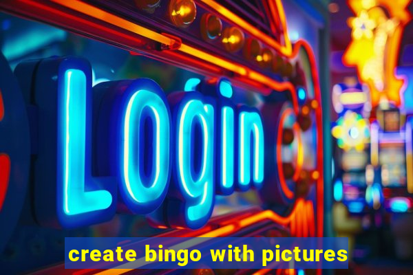 create bingo with pictures